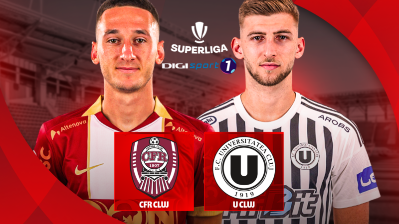 CFR Cluj - „U” Cluj, restanța etapei a patra, azi de la 20:30 la Digi Sport 1 - Fotbal românesc